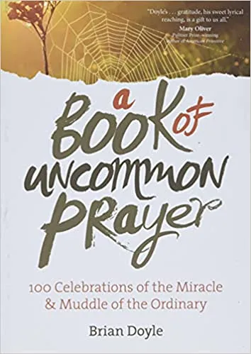 A Book of Uncommon Prayer