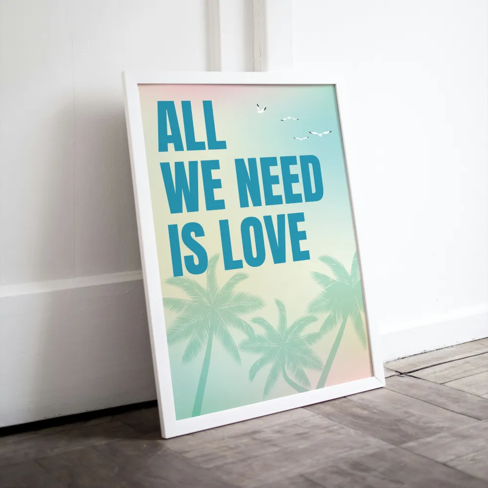 All We Need Is Love Pastel Tropical Wall Art PRINTABLE ART, Danish Pastel Decor, Coastal Decor, Typography Poster, Endless Summer Posters, Palm Trees